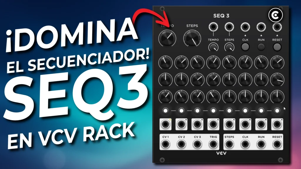 Tutorial SEQ3 VCV RACK